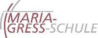 Förderverein der Maria-Gress-Schule Förderverein der Maria-Gress-Schule
